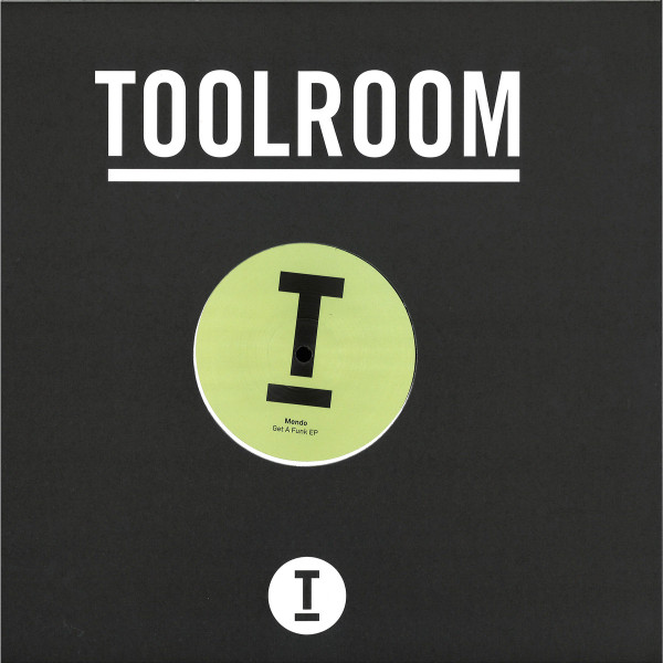 Mendo - Get A Funk / Twisted | Toolroom Records (TOOL810) - 2