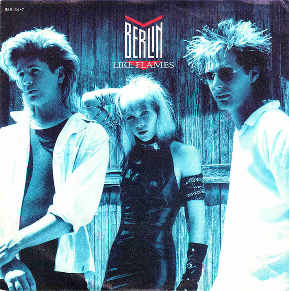 Berlin - Like Flames | Mercury (888 134-7)