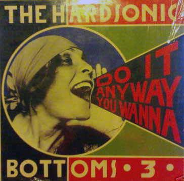 The Hardsonic Bottoms 3 - Do It Anyway You Wanna | BBAT (BBAT 001T) - main The Hardsonic Bottoms 3 - Do It Anyway You Wanna | BBAT (BBAT 001T) - main