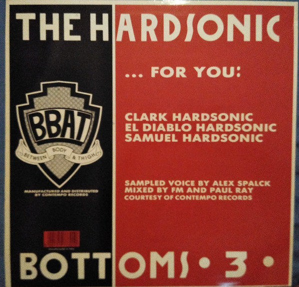 The Hardsonic Bottoms 3 - Do It Anyway You Wanna | BBAT (BBAT 001T) - 2 The Hardsonic Bottoms 3 - Do It Anyway You Wanna | BBAT (BBAT 001T) - 2
