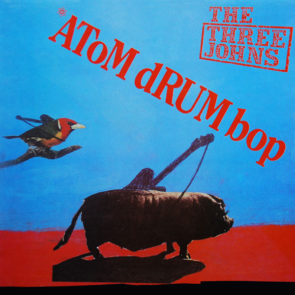 The Three Johns - Atom Drum Bop | Abstract Sounds (ABT 010) - main