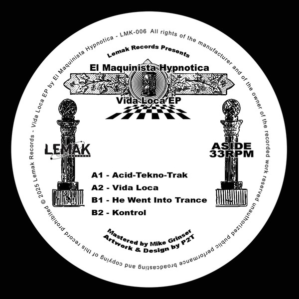 El Maquinista Hypnotica - Vida Loca EP | Lemak Records (006) - main