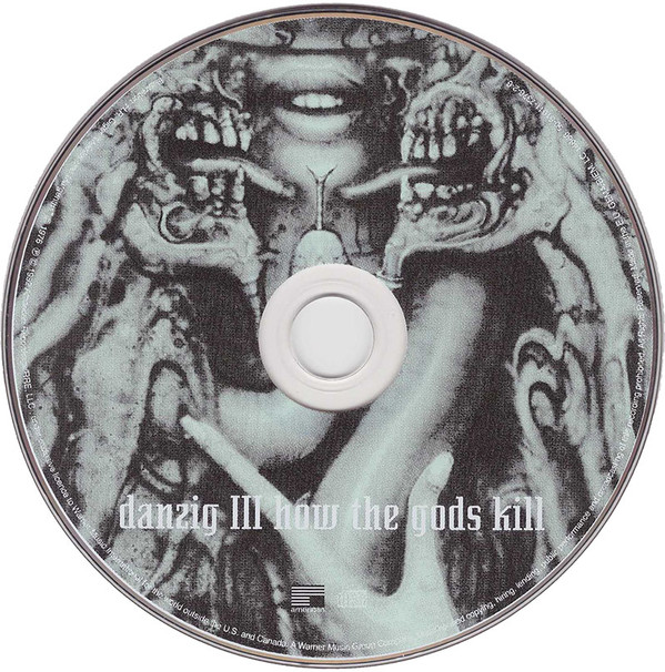 Danzig - Danzig III: How The Gods Kill | American Recordings (50-51011-7376-2-6) - 2