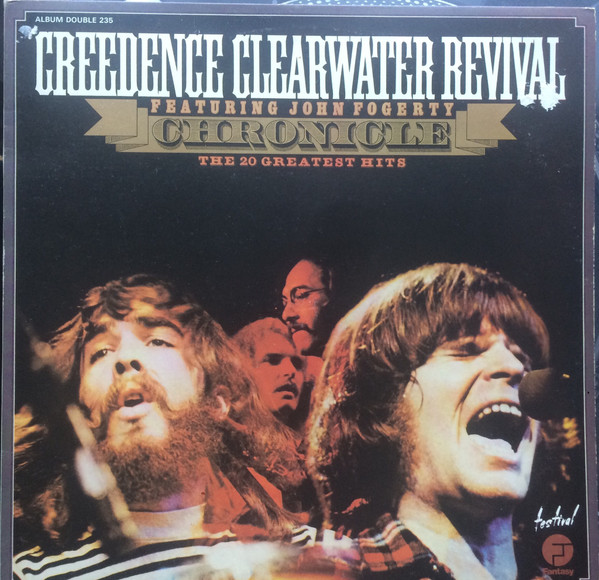 Creedence Clearwater Revival Featuring John Fogerty - Chronicle (The 20 Greatest Hits) | Disques Festival (235) - main