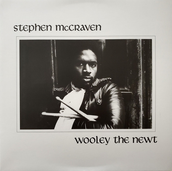 Stephen McCraven - Wooley The Newt | Moved-By-Sound (10) - main