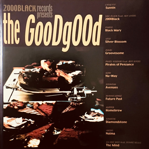 Various - 2000 Black Records Presents The Good Good | 2000 Black (BLACK CD 001) - main