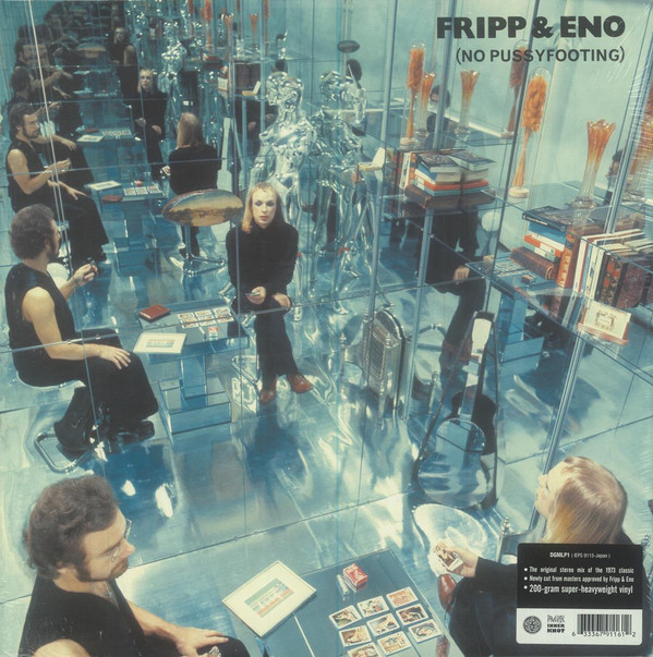Fripp & Eno - (No Pussyfooting) | Discipline Global Mobile (DGMLP1)