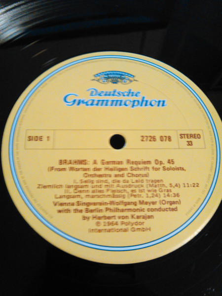 Johannes Brahms , Gundula Janowitz , Eberhard Wächter , Wiener Singverein , Berliner Philharmoniker , Herbert von Karajan - Ein Deutsches Requiem, Haydn - Variations | Deutsche Grammophon (2726 078) - 3 Johannes Brahms , Gundula Janowitz , Eberhard Wächter , Wiener Singverein , Berliner Philharmoniker , Herbert von Karajan - Ein Deutsches Requiem, Haydn - Variations | Deutsche Grammophon (2726 078) - 3