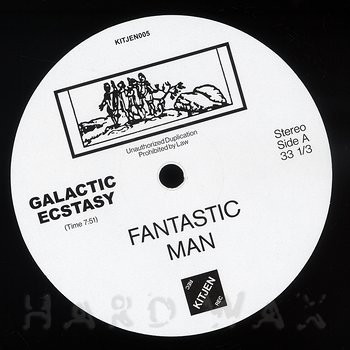 Fantastic Man - Galactic Ecstasy | Kitjen (KITJEN005) - 2 Fantastic Man - Galactic Ecstasy | Kitjen (KITJEN005) - 2