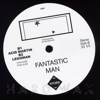 Fantastic Man - Galactic Ecstasy | Kitjen (KITJEN005) - 3 Fantastic Man - Galactic Ecstasy | Kitjen (KITJEN005) - 3