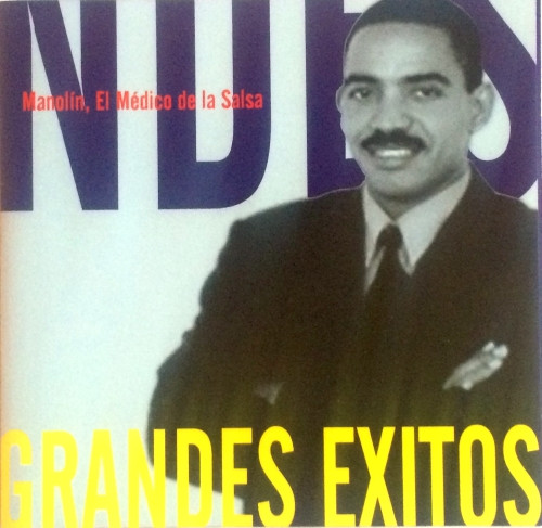 Manolin El Médico De La Salsa - Grandes Exitos | Caribe Productions INC. (CD-9485) - main