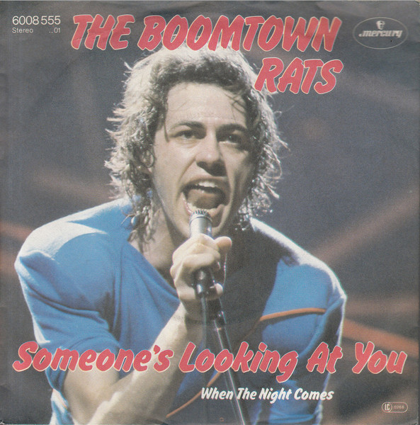 The Boomtown Rats - Someone's Looking At You | Mercury (6008 555) - main