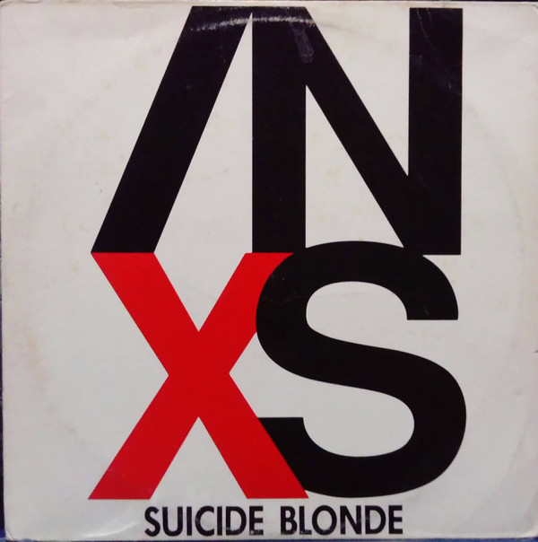 INXS - Suicide Blonde | Mercury (2801 455) - main