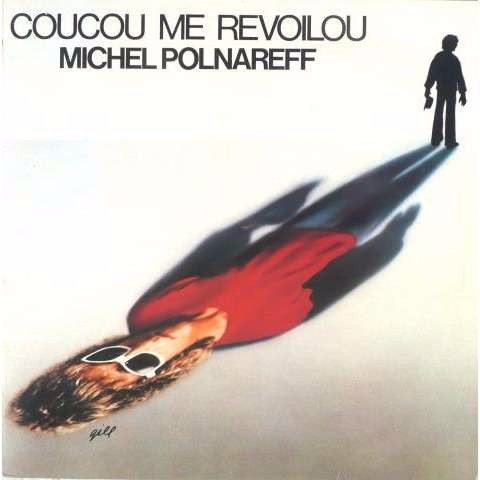 Michel Polnareff - Coucou Me Revoilou | Atlantic (50529) - main