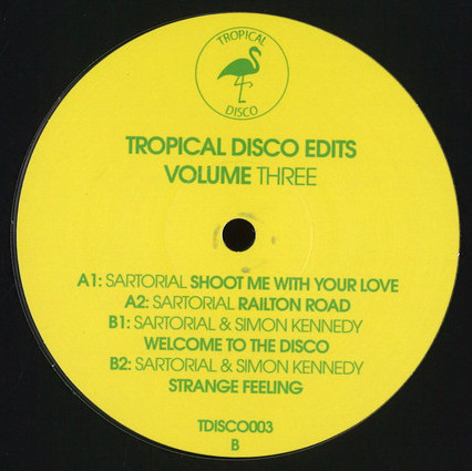 Sartorial / Simon Kennedy - Tropical Disco Edits Volume Three | Tropical Disco (TDISCO003) - main
