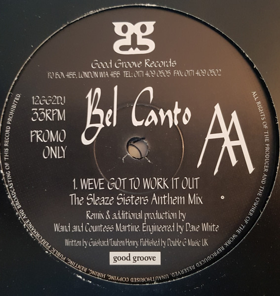 Bel Canto - We've Got To Work It Out | Good Groove Records (12GG2DJ) - 3