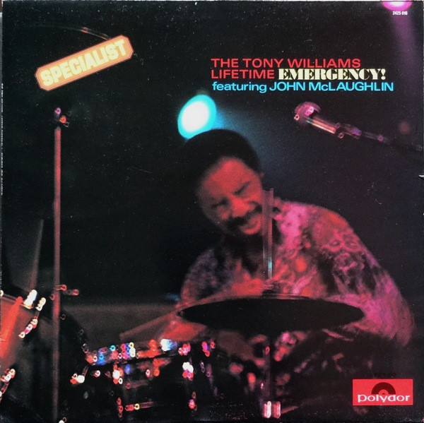 The Tony Williams Lifetime - Emergency! | Polydor (2425 016) - main