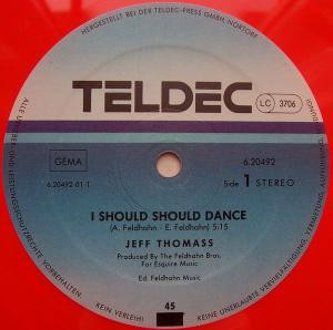 Jeff Thomass - I Should Should Dance | TELDEC (6.20492) - main