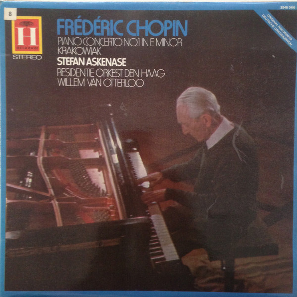 Frédéric Chopin - Stefan Askenase , Residentie Orkest , Willem Van Otterloo - Klavierkonzert Nr. 1 In E-moll, Krakowiak | Heliodor (2548 066)