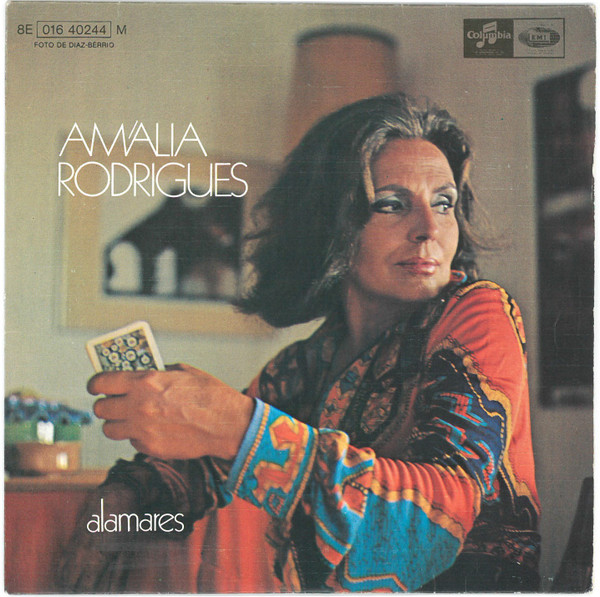 Amália Rodrigues - Alamares | Columbia (8E 016 40244 M)