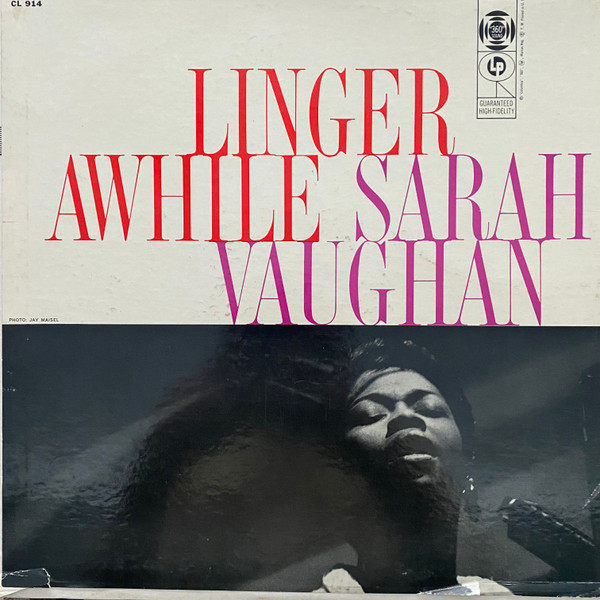 Sarah Vaughan - Linger Awhile | Columbia (CL 914) - main Sarah Vaughan - Linger Awhile | Columbia (CL 914) - main