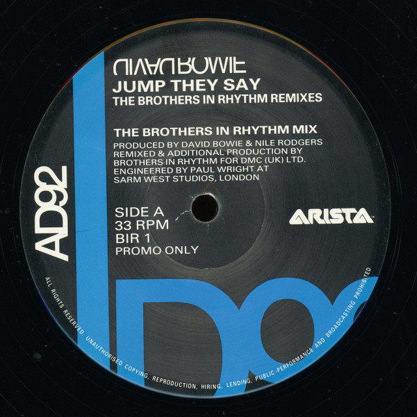 David Bowie - Jump They Say (The Brothers In Rhythm Remixes) | Arista (BIR 1) - 3 David Bowie - Jump They Say (The Brothers In Rhythm Remixes) | Arista (BIR 1) - 3