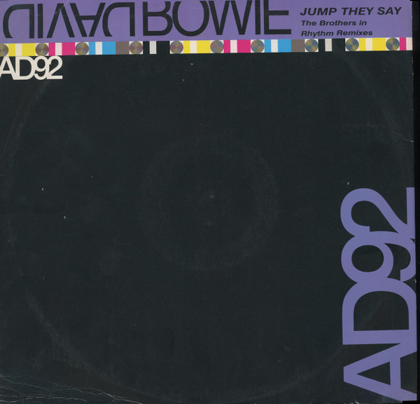 David Bowie - Jump They Say (The Brothers In Rhythm Remixes) | Arista (BIR 1)