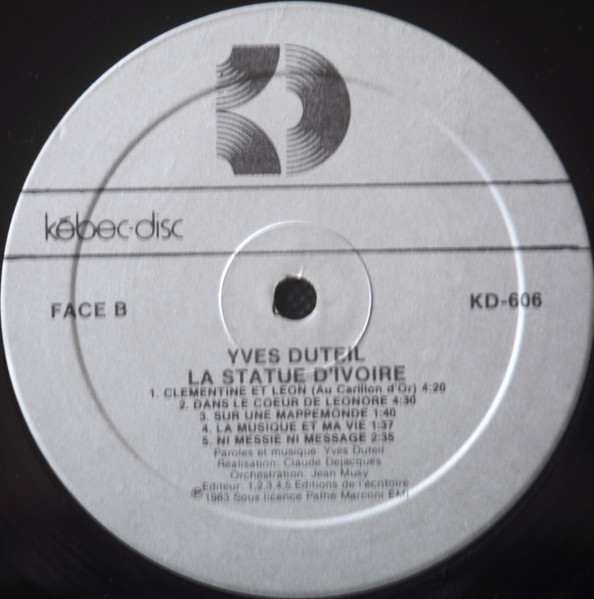 Yves Duteil - La Statue D'Ivoire | Kébec-Disc (KD 606) - 4 Yves Duteil - La Statue D'Ivoire | Kébec-Disc (KD 606) - 4