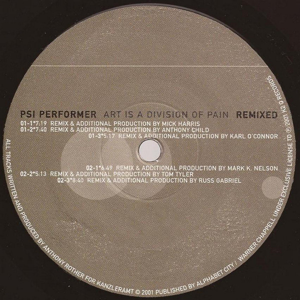 Psi Performer - Art Is A Division Of Pain (Remixed – Part 4) | K2 O Records (K2 O-8) - 4