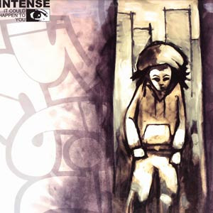 Intense - It Could Happen To You / One Glance / Know What I Mean | Full Blast Music (FB003) - main Intense - It Could Happen To You / One Glance / Know What I Mean | Full Blast Music (FB003) - main