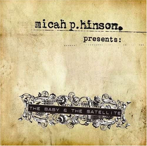 Micah P. Hinson - Presents: The Baby & The Satellite | Sketchbook (sketch008) - main
