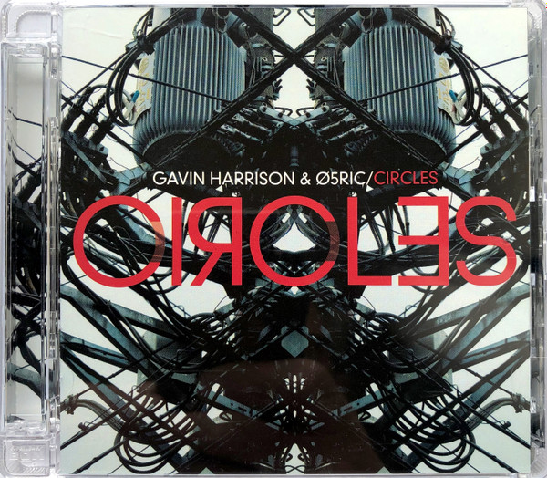 Gavin Harrison & Ø5Ric - Circles | Kscope (Kscope163) - 3