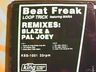 Loop Trick Featuring Maria - Beat Freak | BPM King Street Sounds (KSS-1001) - 4 Loop Trick Featuring Maria - Beat Freak | BPM King Street Sounds (KSS-1001) - 4