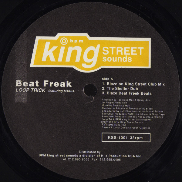 Loop Trick Featuring Maria - Beat Freak | BPM King Street Sounds (KSS-1001) - main Loop Trick Featuring Maria - Beat Freak | BPM King Street Sounds (KSS-1001) - main