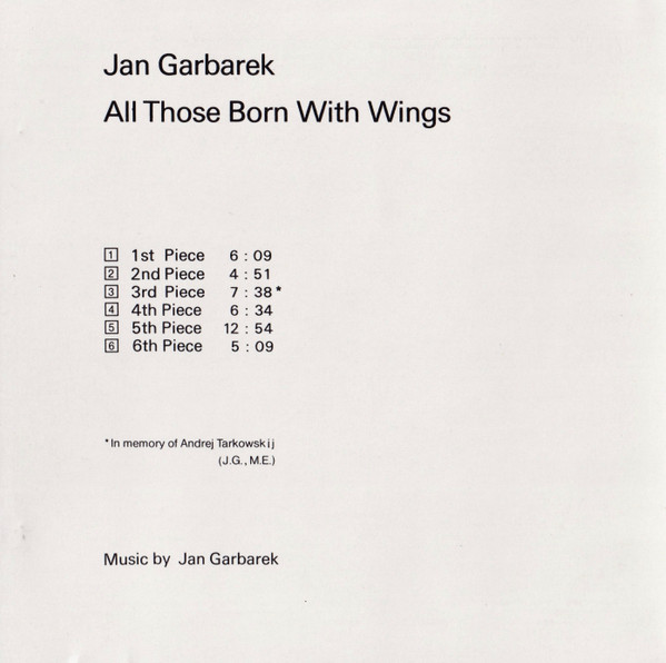 Jan Garbarek - All Those Born With Wings | ECM Records (ECM 1324) - 4 Jan Garbarek - All Those Born With Wings | ECM Records (ECM 1324) - 4