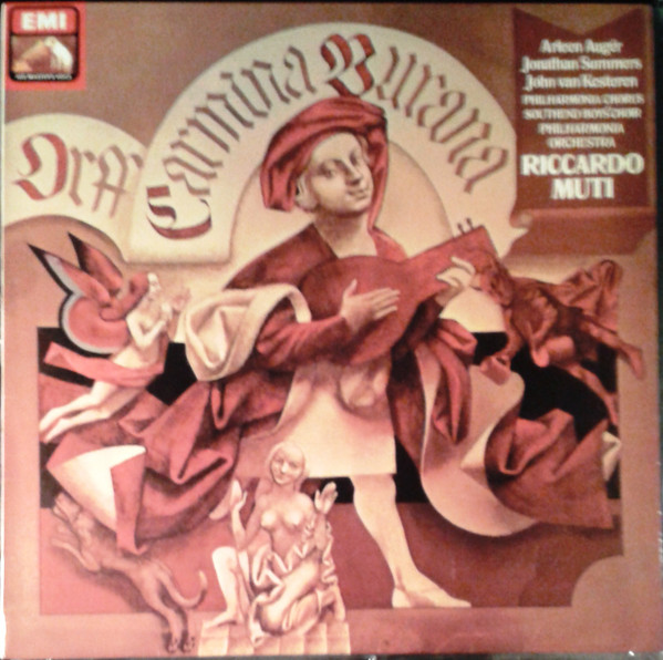 Carl Orff - Arleen Auger , Jonathan Summers , John Van Kesteren , Philharmonia Chorus , Southend Boys' Choir , Philharmonia Orchestra , Riccardo Muti - Carmina Burana | His Master's Voice (11C 071-03578)