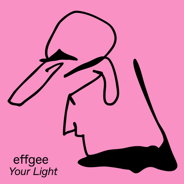 Effgee - Your Light | Fellice (felice 005) - main