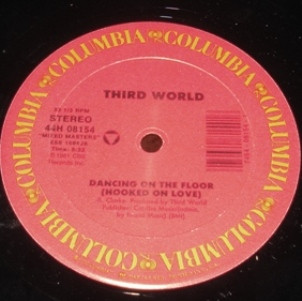 Third World - Dancing On The Floor (Hooked On Love) / Try Jah Love | Columbia (44H 08154) - main Third World - Dancing On The Floor (Hooked On Love) / Try Jah Love | Columbia (44H 08154) - main