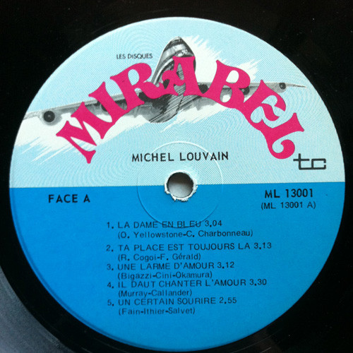 Michel Louvain - La Dame En Bleu | Les Disques Mirabel (ML-13001) - 3 Michel Louvain - La Dame En Bleu | Les Disques Mirabel (ML-13001) - 3