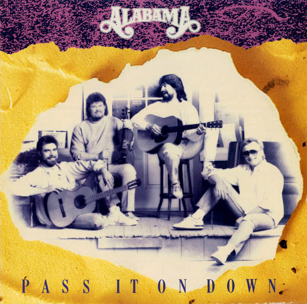 Alabama - Pass It On Down | RCA (PL 82108) - main Alabama - Pass It On Down | RCA (PL 82108) - main