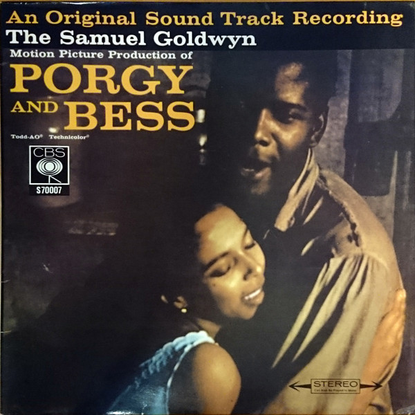 Samuel Goldwyn - Porgy And Bess | CBS (S 70007) - main Samuel Goldwyn - Porgy And Bess | CBS (S 70007) - main