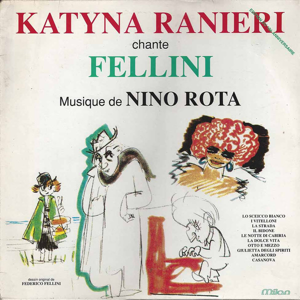 Katyna Ranieri , Nino Rota - Katyna Ranieri chante Fellini | Milan (A 515)