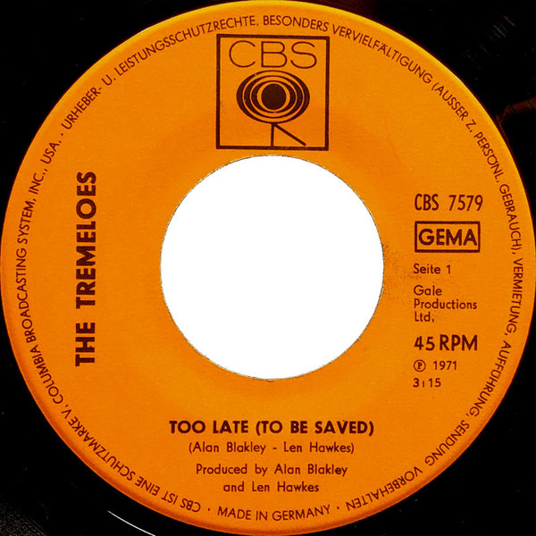 The Tremeloes - Too Late (To Be Saved) | CBS (CBS 7579) - 3