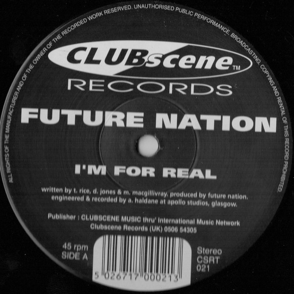 Future Nation - I'm For Real | Clubscene Records (CSRT021) - main