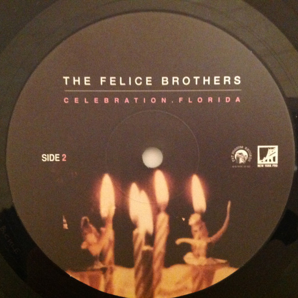 The Felice Brothers - Celebration, Florida | Fat Possum Records (FP1246-1) - 4