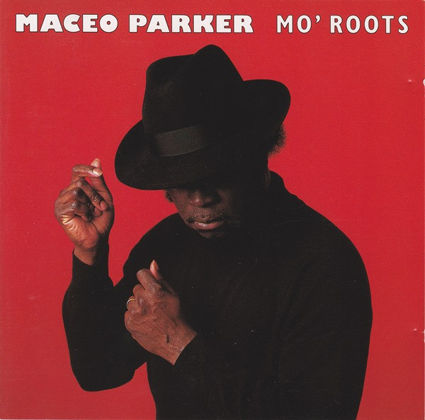 Maceo Parker - Mo' Roots | Minor Music (801018)