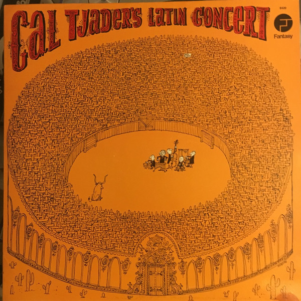 Cal Tjader - Cal Tjader's Latin Concert | Fantasy (8420) Cal Tjader - Cal Tjader's Latin Concert | Fantasy (8420)