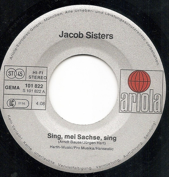 Die Jacob Sisters - Sing, Mei Sachse, Sing | Ariola (101 822-100) - 2