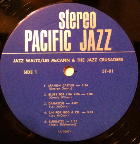 Les McCann & The Crusaders - Jazz Waltz | Pacific Jazz (ST 81) - 3 Les McCann & The Crusaders - Jazz Waltz | Pacific Jazz (ST 81) - 3