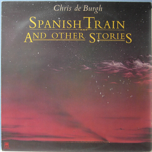 Chris de Burgh - Spanish Train And Other Stories | A&M Records (PSP-4568)